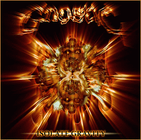 Gnostic (USA-2) : Isolate Gravity